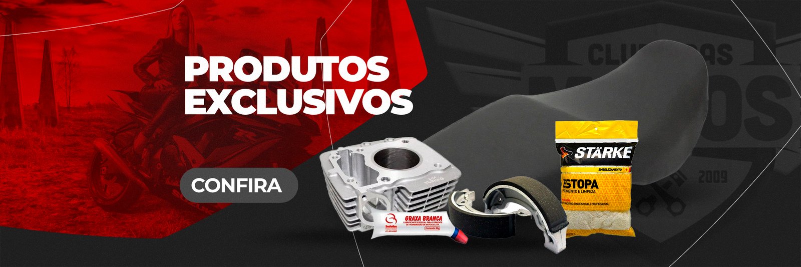 banner produtos exclivos CLUBE DA MOTOS itapetinga bahia